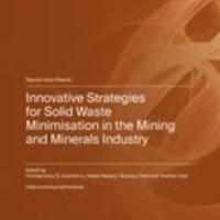 Innovative Strategies for Solid Waste Minimisation in the Mining and Minerals Industry
