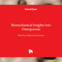Biomechanical Insights into Osteoporosis