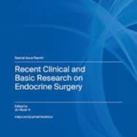 Recent Clinical and Basic Research on Endocrine Surgery